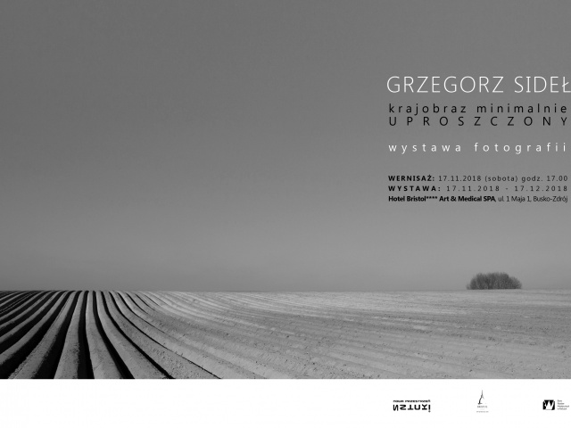 Grzegorz Sideł „Krajobraz minimalnie uproszczony” (17.11.2018-17.12.2018)