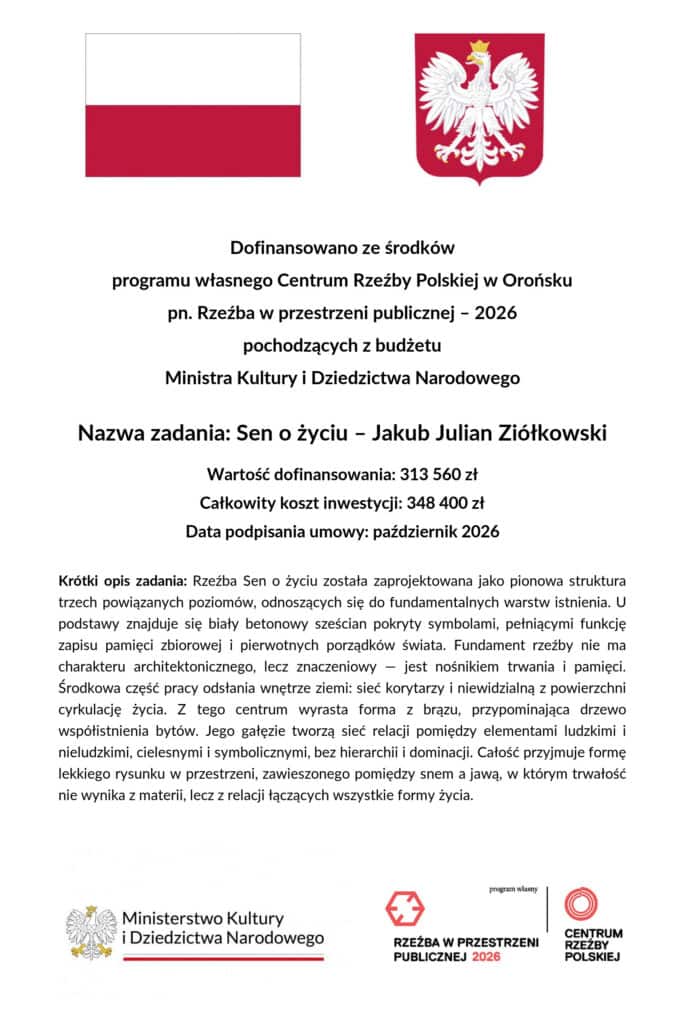 Informacja o dofinansowaniu – Sen o życiu – Jakub Julian Ziółkowski